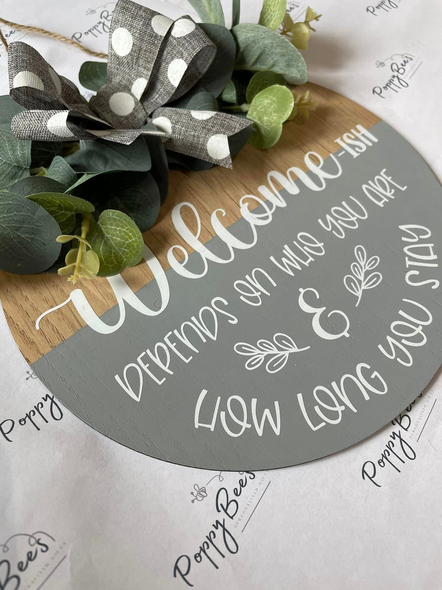 Welcome -ish Hanging Plaque